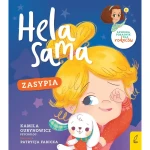 Hela sama. Zasypia / Wilga
