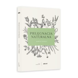Pielęgnacja naturalna / Wydawnictwo Natuli