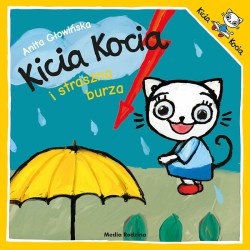 Kicia Kocia i straszna burza / Wydawnictwo Media Rodzina