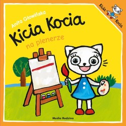 Kicia Kocia na plenerze / Wydawnictwo Media Rodzina 