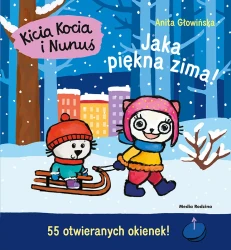 Kicia Kocia i Nunuś. Jaka piękna zima / Wydawnictwo Media Rodzina 