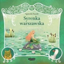 Legendy polskie. Syrenka warszawska / Wydawnictwo Mamania