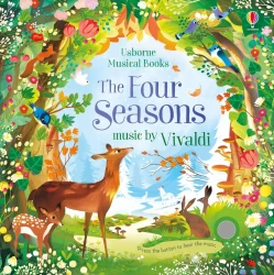 The Four Seasons - music by Vivaldi / Wydawnictwo Usborne