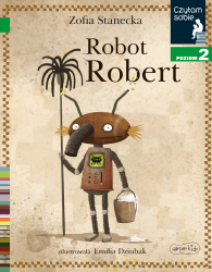 Robot Robert. Czytam sobie. Poziom 2 / HarperCollins