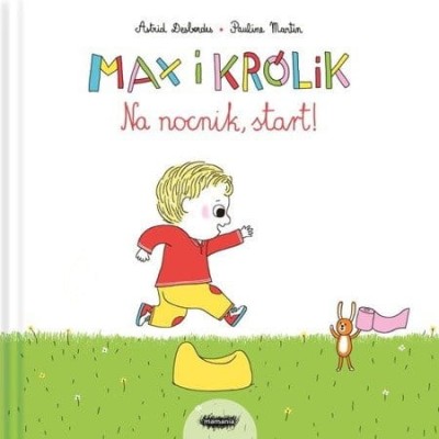 Max i Królik. Na nocnik, start / Wydawnictwo Mamania 