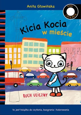 Kicia Kocia w mieście. Ruch uliczny - kolorowanka / Wydawnictwo Media Rodzina