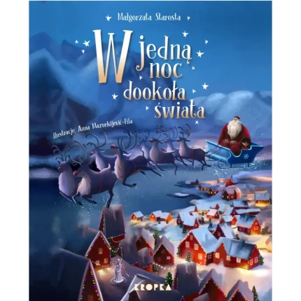 W jedną noc dookoła świata / Wydawnictwo Kropka