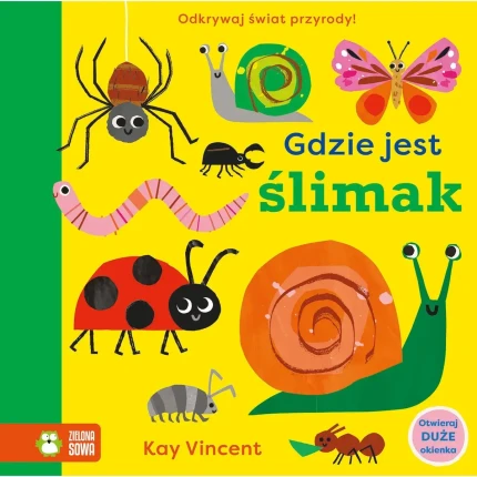 Gdzie jest ślimak / Zielona Sowa
