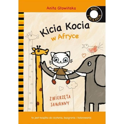 Kicia Kocia w Afryce. Zwierzęta sawanny - kolorowanka / Wydawnictwo Media Rodzina