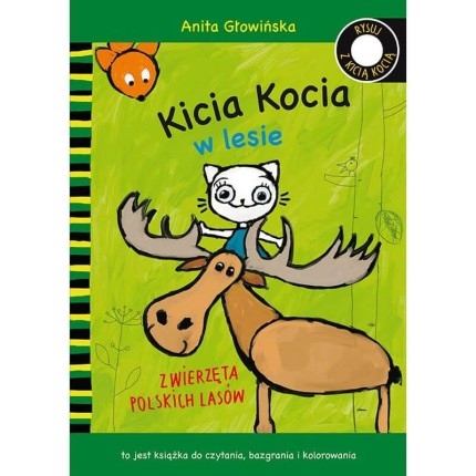 Kicia Kocia w lesie. Zwierzęta polskich lasów - kolorowanka / Wydawnictwo Media Rodzina