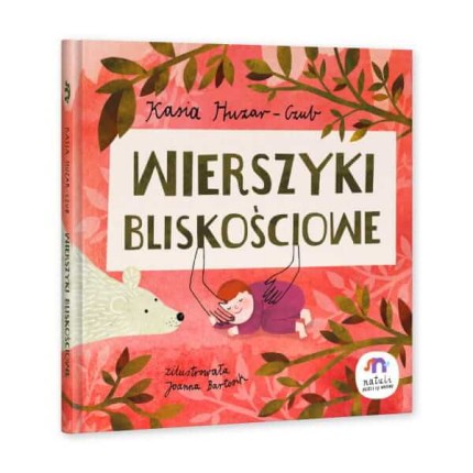 Wierszyki bliskościowe / Wydawnictwo Natuli