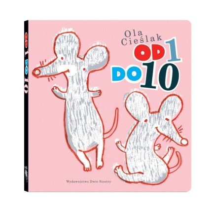 Od 1 do 10 / Wydawnictwo Dwie Siostry