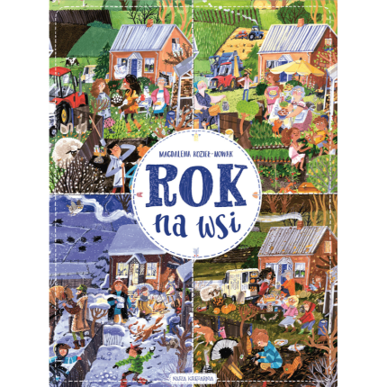 Rok na wsi / Wydawnictwo Nasza Księgarnia
