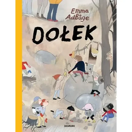 Dołek / Wydawnictwo Zakamarki