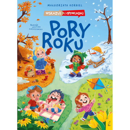 Pory roku. Przedszkolaki / Wydawnictwo Wilga
