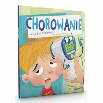 Chorowanie / Wydawnictwo Dwukropek