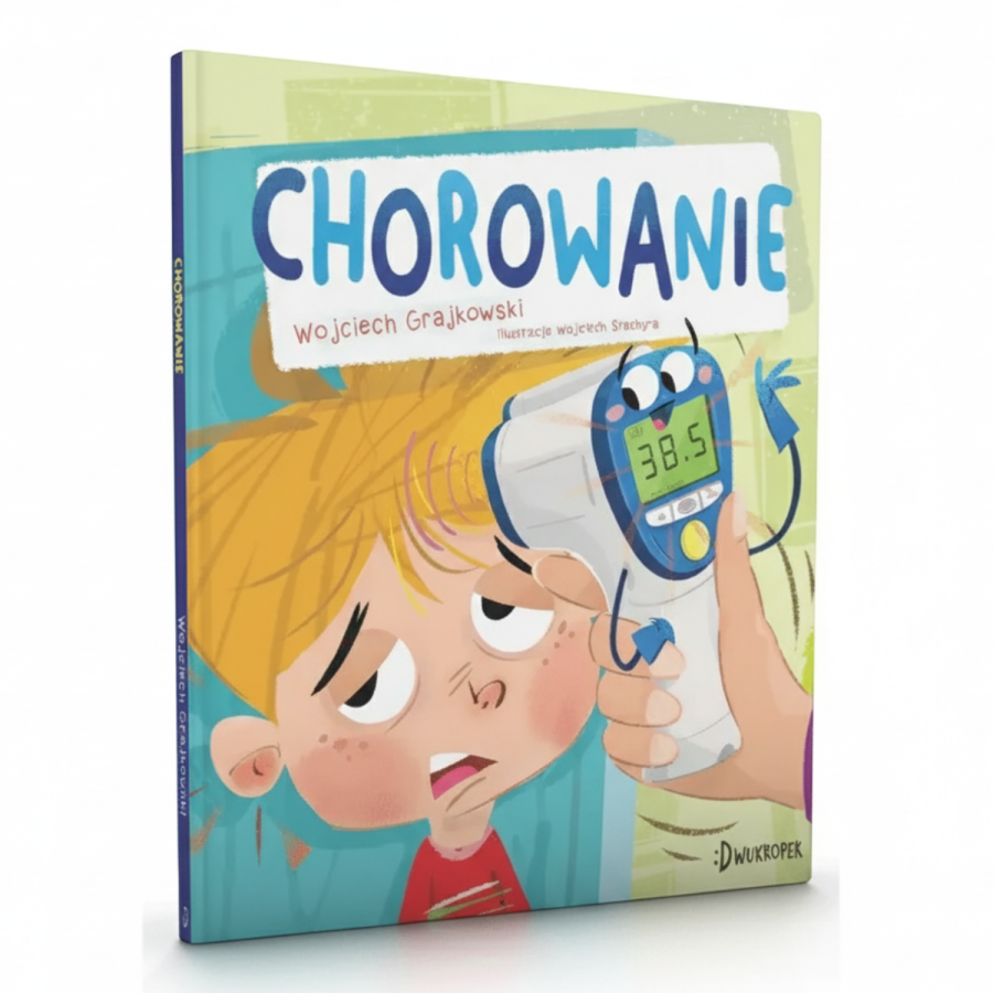 Chorowanie / Wydawnictwo Dwukropek