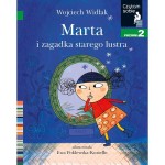 Marta i zagadka starego lustra. Czytam sobie. Poziom 2 / HarperCollins