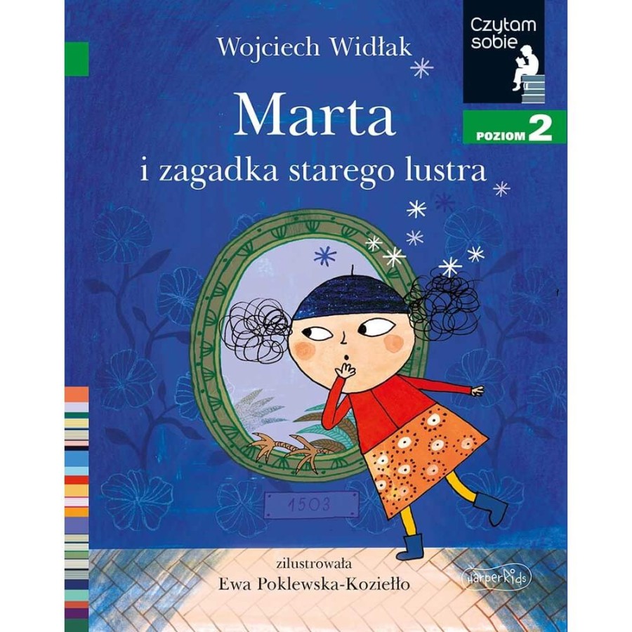 Marta i zagadka starego lustra. Czytam sobie. Poziom 2 / HarperCollins
