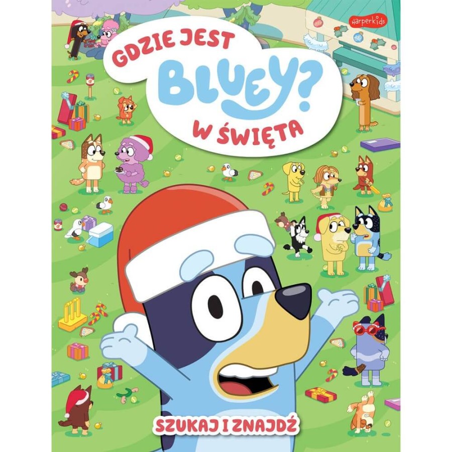 Gdzie jest w święta Bluey? Szukaj i znajdź / HarperCollins