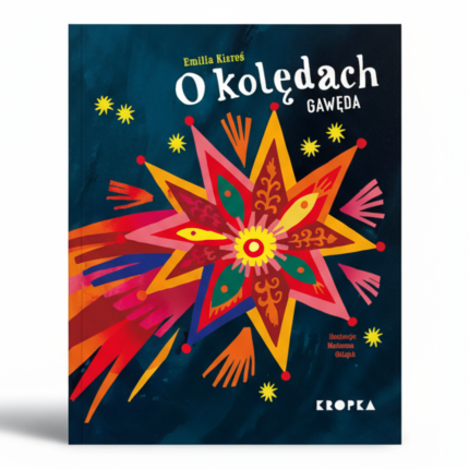 O kolędach. Gawęda / Wydawnictwo Kropka