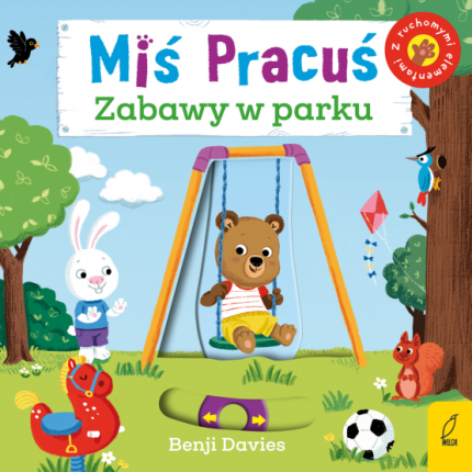 Miś pracuś. Zabawy w parku / Wydawnictwo Wilga