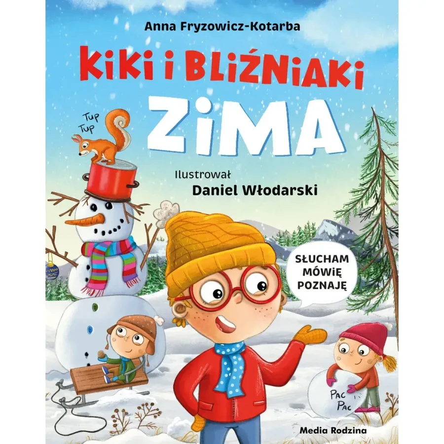 Zima. Kiki i bliźniaki / Wydawnictwo Media Rodzina