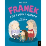 Dzień z babcią i dziadkiem. Jeżyk Franek / Wydawnictwo Wilga