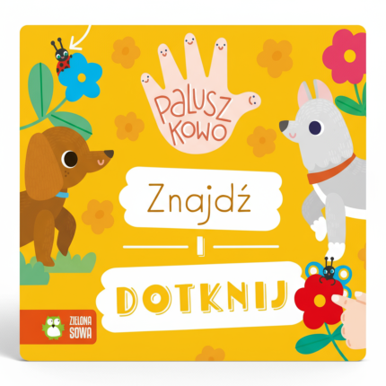 Paluszkowo. Znajdź i dotknij / Wydawnictwo Zielona Sowa