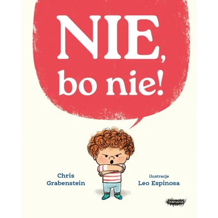 Nie, bo nie / Wydawnictwo Mamania