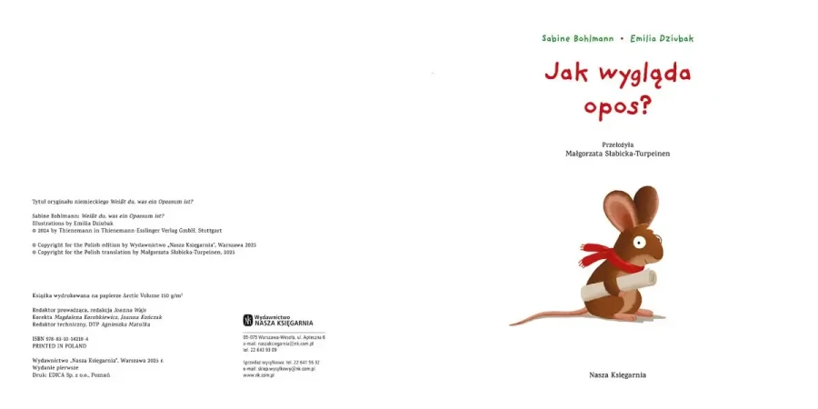 Jak wygląda opos?	/ Wydawnictwo Nasza Księgarnia