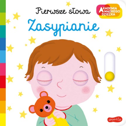 Zasypianie. Akademia Mądrego Dziecka. Pierwsze słowa / HarperCollins