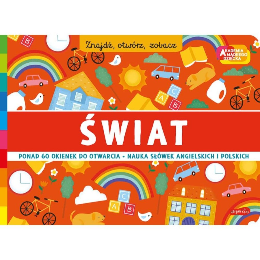 Świat. Akademia Mądrego Dziecka. Znajdź, otwórz, zobacz / HarperCollins