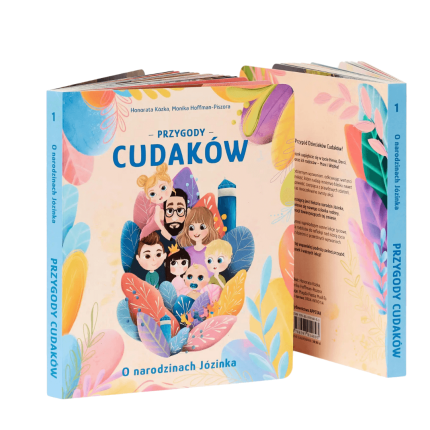 “O narodzinach Józinka”, Przygody Cudaków - tom I / Wydawnictwo APPSTAR