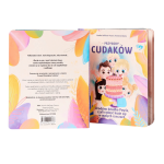 “Urodziny Dziadka Pawła, czyli radość kryje się w małych rzeczach”, Przygody Cudaków - tom III / Wydawnictwo APPSTAR