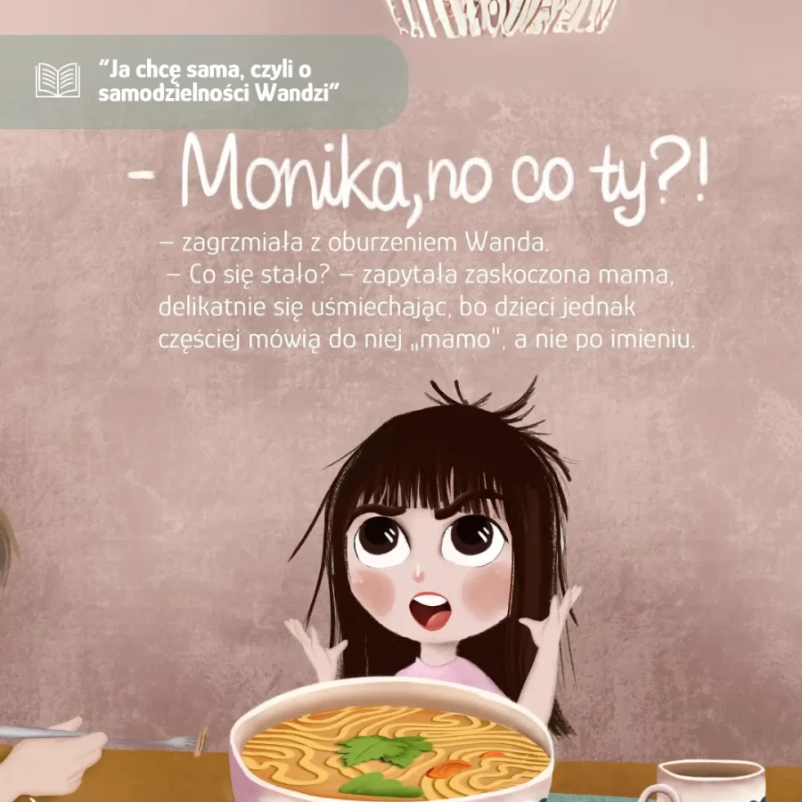 “Ja chcę sama, czyli o samodzielności Wandzi”, Przygody Cudaków - tom IV / Wydawnictwo APPSTAR