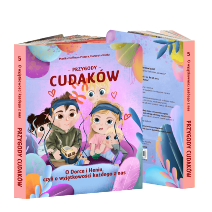 “O Dorce i Heniu, czyli o wyjątkowości każdego z nas”, Przygody Cudaków - tom V / Wydawnictwo APPSTAR