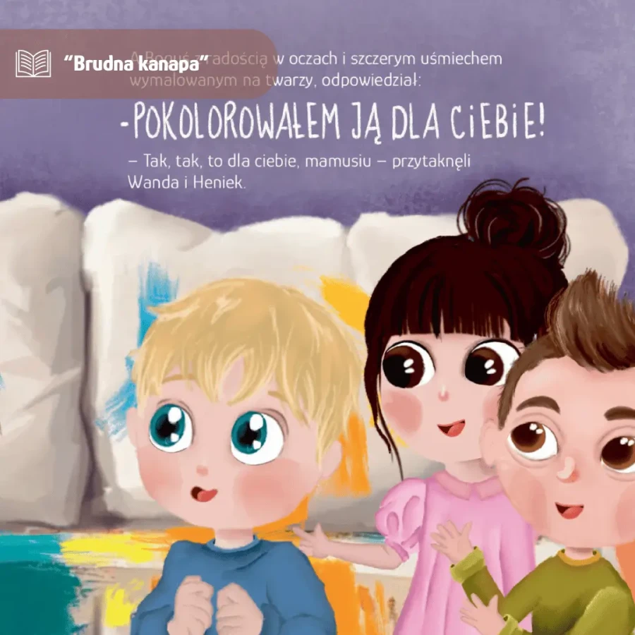 „Brudna Kanapa, czyli opowieść o sztuce wybaczania”, Przygody Cudaków - tom VI / Wydawnictwo APPSTAR