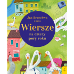 Wiersze na cztery pory roku wyd.II / Wydawnictwo Wilga