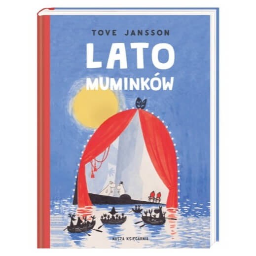 Lato Muminków / Wydawnictwo Nasza Księgarnia