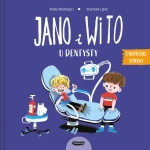 Jano i Wito u dentysty / Wydawnictwo Mamania