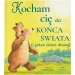 Kocham cię do końca świata (i jeden dzień dłużej) / Wydawnictwo Tekturka
