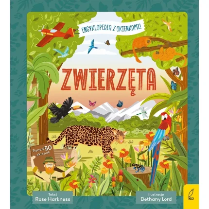 Encyklopedia z okienkami. Zwierzęta / Wydawnictwo Wilga