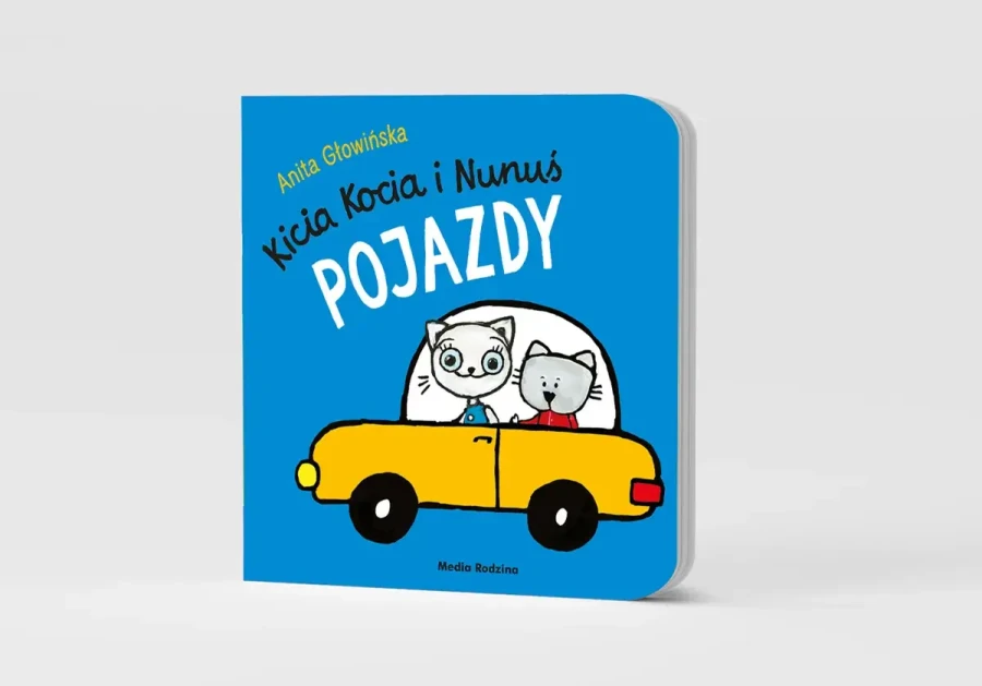 Kicia Kocia i Nunuś. Pojazdy / Wydawnictwo Media Rodzina