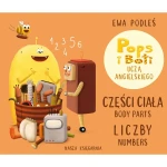 Części ciała i liczby. Pops i Boti uczą angielskiego / Nasza Księgarnia