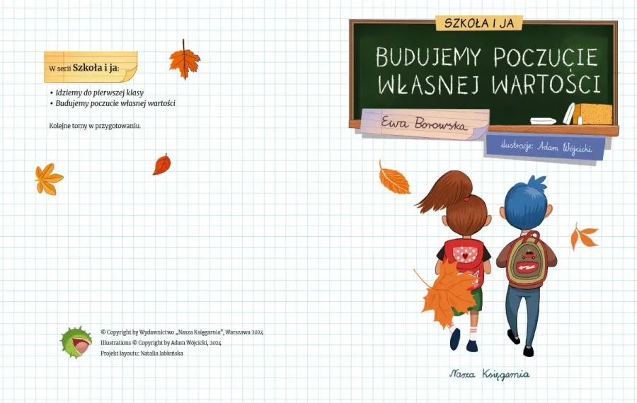 Szkoła i ja. Budujemy poczucie własnej wartości / Nasza Księgarnia