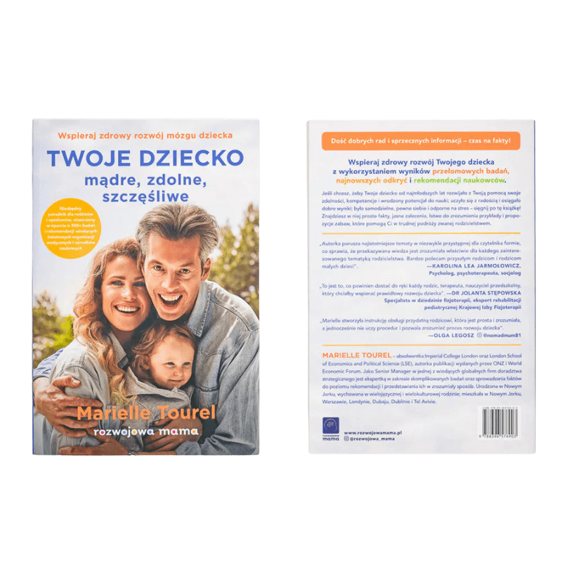 „Twoje dziecko - mądre, zdolne, szczęśliwe” - książka / rozwojowa mama