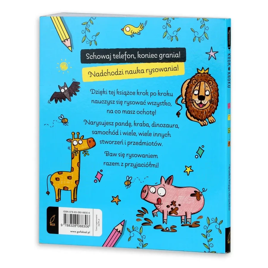 Wielka księga obrazków. Rysowanie krok po kroku / Wydawnictwo Wilga