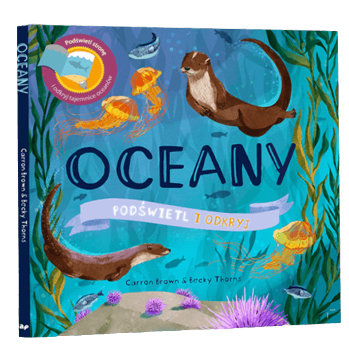 Oceany. Podświetl i Odkryj / Wydawnictwo Api Papi
