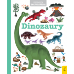 Pierwsza encyklopedia. Dinozaury / Wydawnictwo Wilga